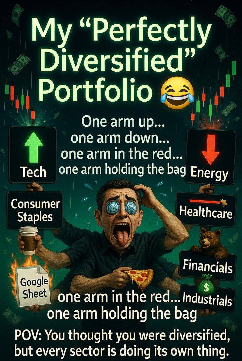 Straduk's tweet photo. 😂 My “perfectly diversified” portfolio be like…

One arm in tech mooning  
One arm in energy crashing  
One arm in staples flatlining  
One arm in healthcare panicking  
And the last arm just holding the bag while sipping coffee ☕

Who else has arms pointing in 17 different directions right now?

👇 COMMENT BELOW:
🤡 “This is me”  
🐂 “Still bullish on my chaos”  
or 
📉 “Send help”

Drop your pick and I’ll follow back the funniest replies 😂

#StockMarket #TradingHumor #DiversifiedPortfolio #TradingMeme #Stocks #Investing #PortfolioChaos #FinancialFreedom