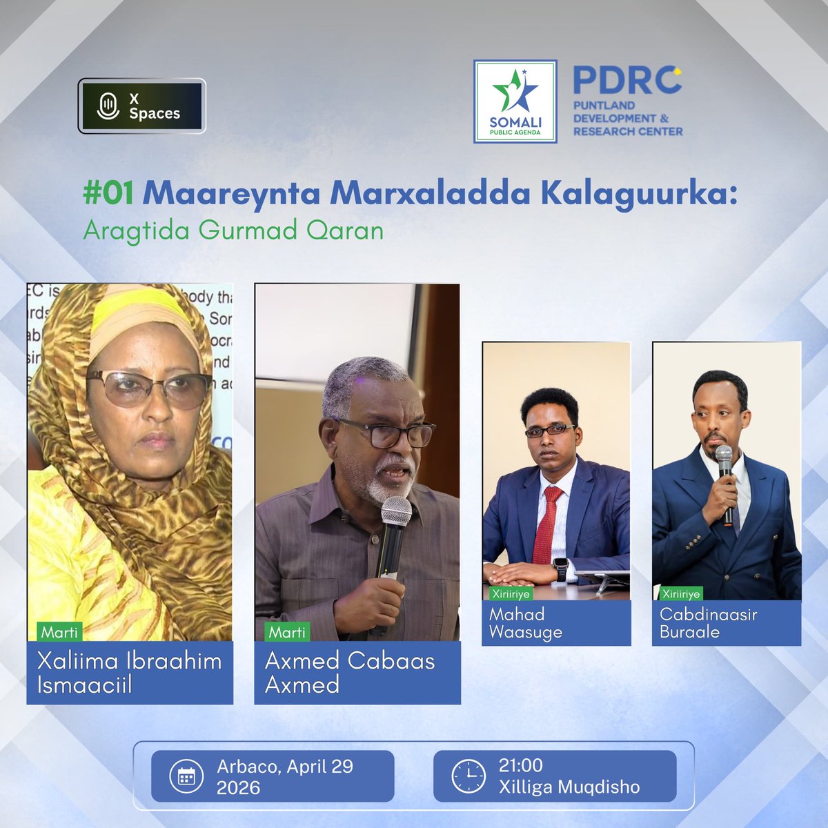 SomaliaPdrc's tweet photo. PDRC &amp; @somalipubagenda are launching a series of discussions on Managing Electoral Transition on X Spaces. The goal is to understand perspectives on political issues, especially disputed elections &amp; the way forward

Join us for our first session tomorrow: https://t.co/yj0PUVoecB https://t.co/XaxCiqwknw
