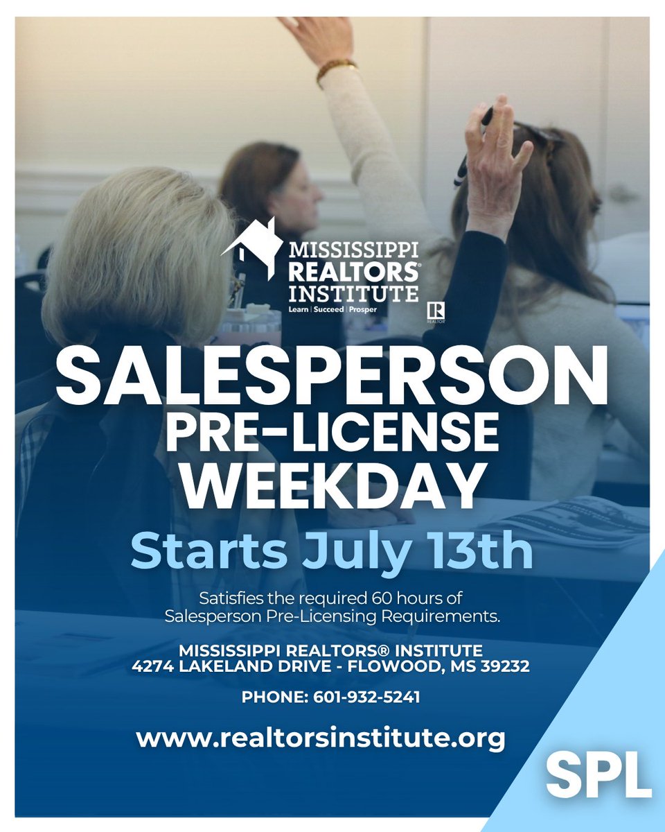 REALTORInstitut's tweet image. Prepare for The Mississippi Real Estate Salesperson exam with Salesperson Pre-License Weekday taking place July 13-27. Satisfy 60 hours of Salesperson Pre-License Education with this course. Register today!

#MSREALTORS®Institute #REALTOR®Education