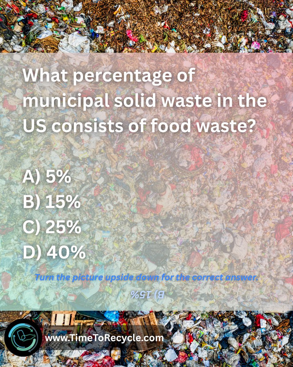 TimeToRecycle's tweet photo. Drop your answer in the comments!

Now flip your phone and see the correct answer! 

Whether your answer is right or not, we can all help bring that number down. 🌎✨

Learn how to compost and turn food scraps into something useful at https://t.co/G6UApxBJ5U https://t.co/OrVuMVPMUu
