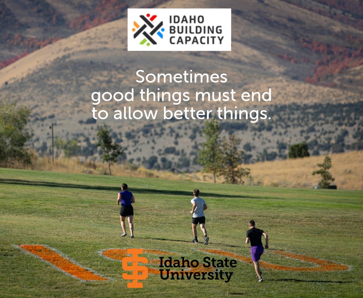 ISUIBCProject's tweet photo. “Sometimes good things must end to allow better things.” At IBC, this mindset drives continuous improvement in Idaho schools. https://t.co/tpBdAR8uur