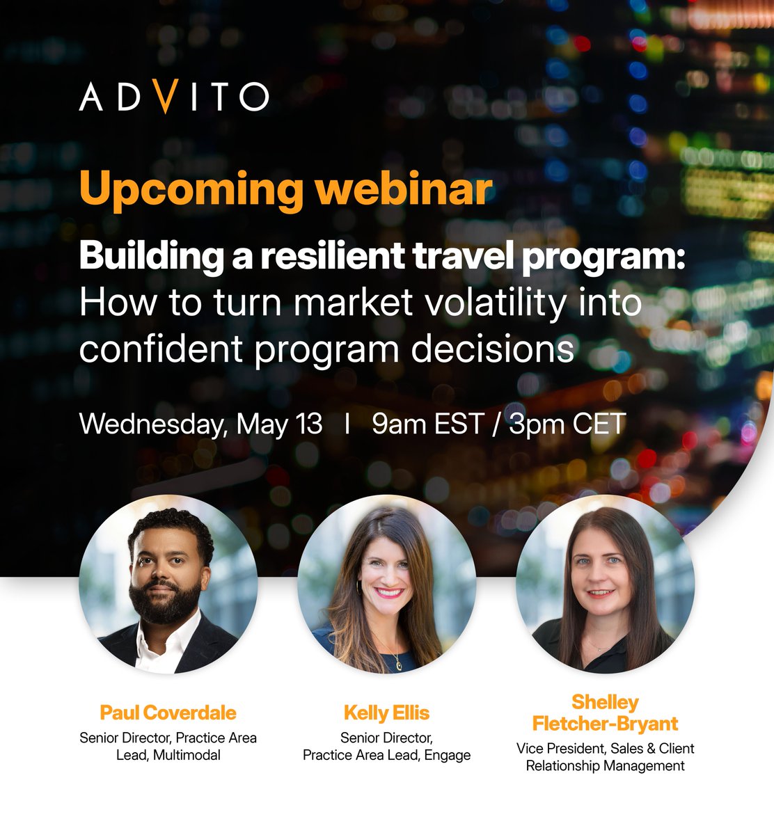 Today's market volatility demands faster, more confident travel decisions.

Join us for a 30‑minute webinar sharing practical guidance on supplier strategy, travel policy design, and traveler communications so you can stay in control as conditions change.

advito.com/resources/webi…