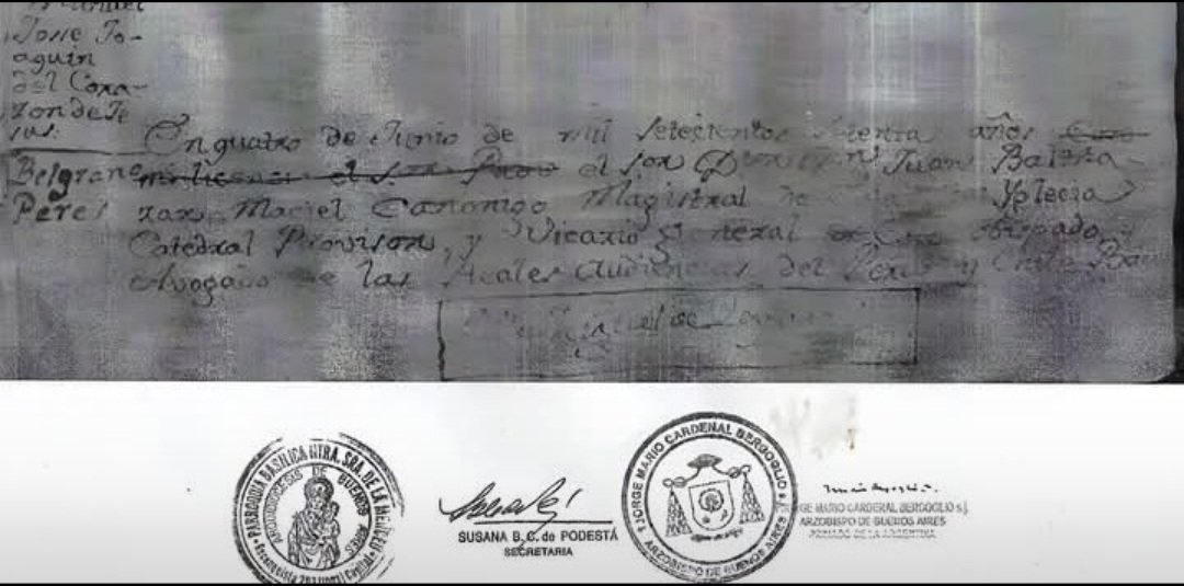 BelgranianaA's tweet image. Copia del acta de #nacimiento original, de Manuel José Joaquín del Corazón de Jesús #Belgrano, de fecha 4 de junio de 1770, con el sello del cardenal #Bergoglio certificándola, quien fuera #Académico #honorario de la #AcademiaBelgraniana de la República #Argentina 
#Historia