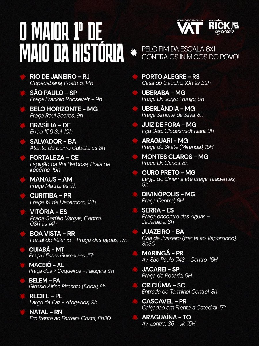 🚨1º DE MAIO NAS RUAS! Seguem todos os locais com atos confirmados pelo FIM DA ESCALA 6X1 até agora. Quem estará na luta comigo e o <a href="/movimento_vat/">MOVIMENTO VAT</a>?