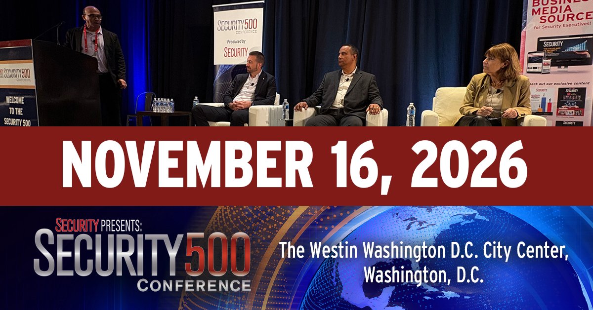 securitymag's tweet image. Save the Date for the 2026 SECURITY 500 Conference! Taking place on November 16, 2026, this event is designed to unite high-level #security professionals and their trusted #teams. 

Learn More about the #event and stay up to date on the latest news! brnw.ch/21x20SV