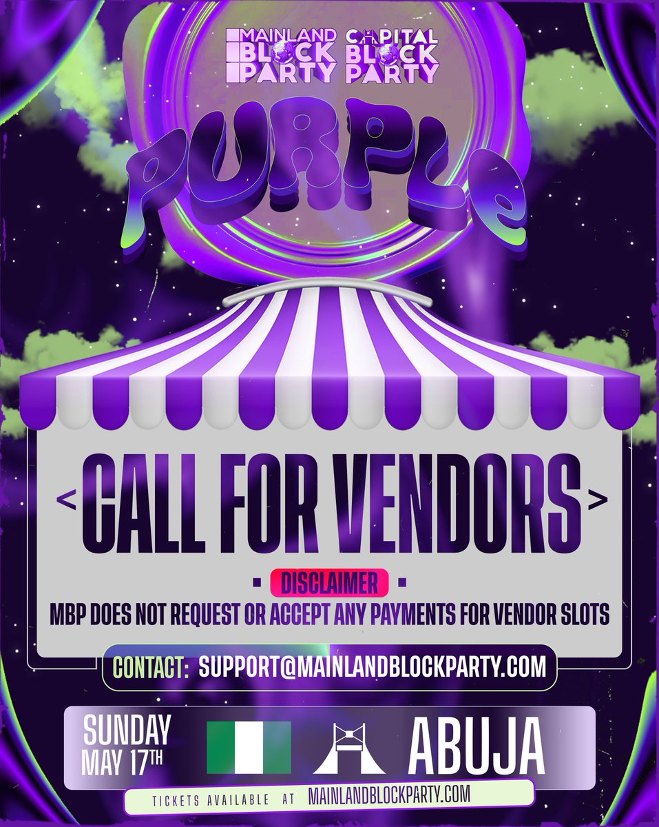 captlblockparty's tweet photo. Purple is coming to Abuja and we’re building the marketplace for you ❤️🫶

If you sell it, serve it, or make it, we want you there.

Vendor applications are now OPEN for Purple Abuja, send an email to CARE@MAINLANDBLOCKPARTY.COM

⚠️ Reminder: CBP does not request or accept any payments for vendor slots. If anyone contacts you claiming otherwise, report them immediately.

#CapitalBlockParty #CallForVendors #PurpleAbuja