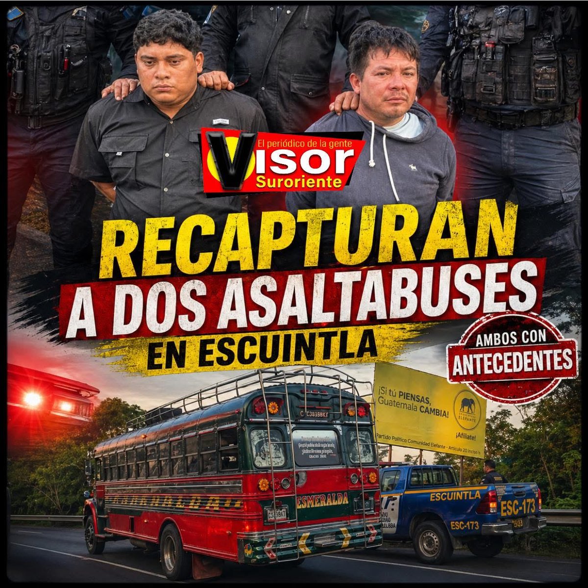 En #Flagrancia: Recapturan a dos asaltabuses en #Escuintla. Eliezer Antonio López y Ludwin Noé Miyus De la Cruz. Más información 
visorgt.com/madrugaron-los…