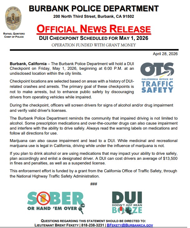 BurbankPD's tweet photo. DUI Checkpoint Scheduled for May 1, 2026

Please see the pictured news release, or click here: https://t.co/rStSrPPmrD https://t.co/cCepXKEB8F