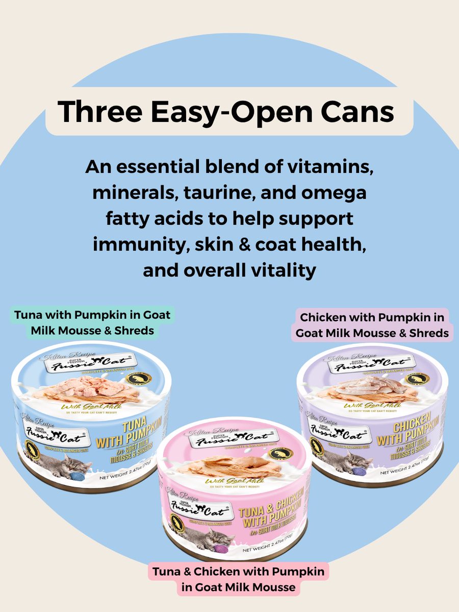 FussieCat's tweet photo. Fussie Cat’s new Kitten line is designed to support every stage of early development

✔️ Real meat first
✔️ Goat milk + pumpkin for digestive support
✔️ Multiple textures to ease the transition

Even picky kittens can find their favorite!

#fussiecat #kittenfood #kittennutrition https://t.co/SBeJgYqk34