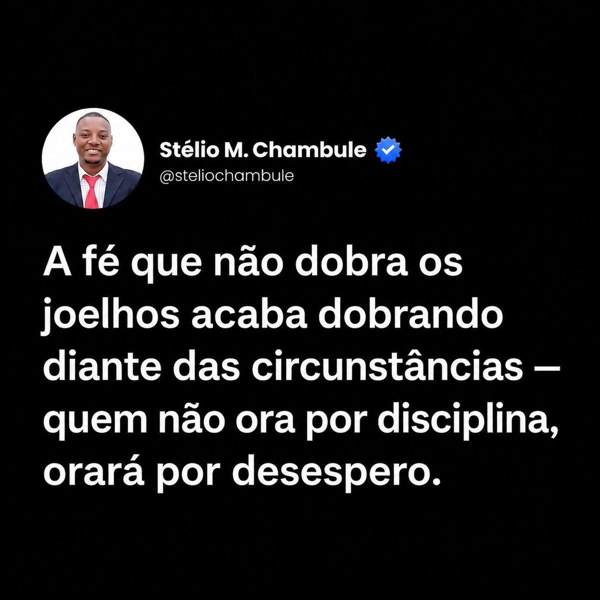 steliodrizzle's tweet photo. A fé que não dobra os joelhos acaba dobrando diante das circunstâncias — quem não ora por disciplina, orará por desespero. https://t.co/o25pVOTiwo
