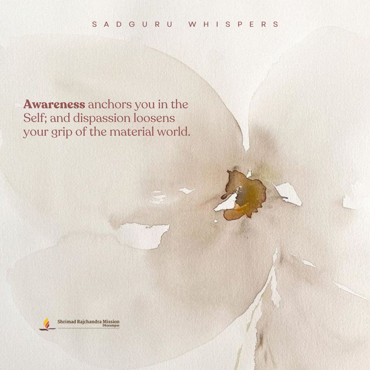SRMDharampur's tweet photo. Awareness anchors you in the Self; and dispassion loosens your grip of the material world.
#SadguruWhispers #Quotes #QOTD #SoulfulSaturday #Awareness #Realisation https://t.co/bulWbGqWL2