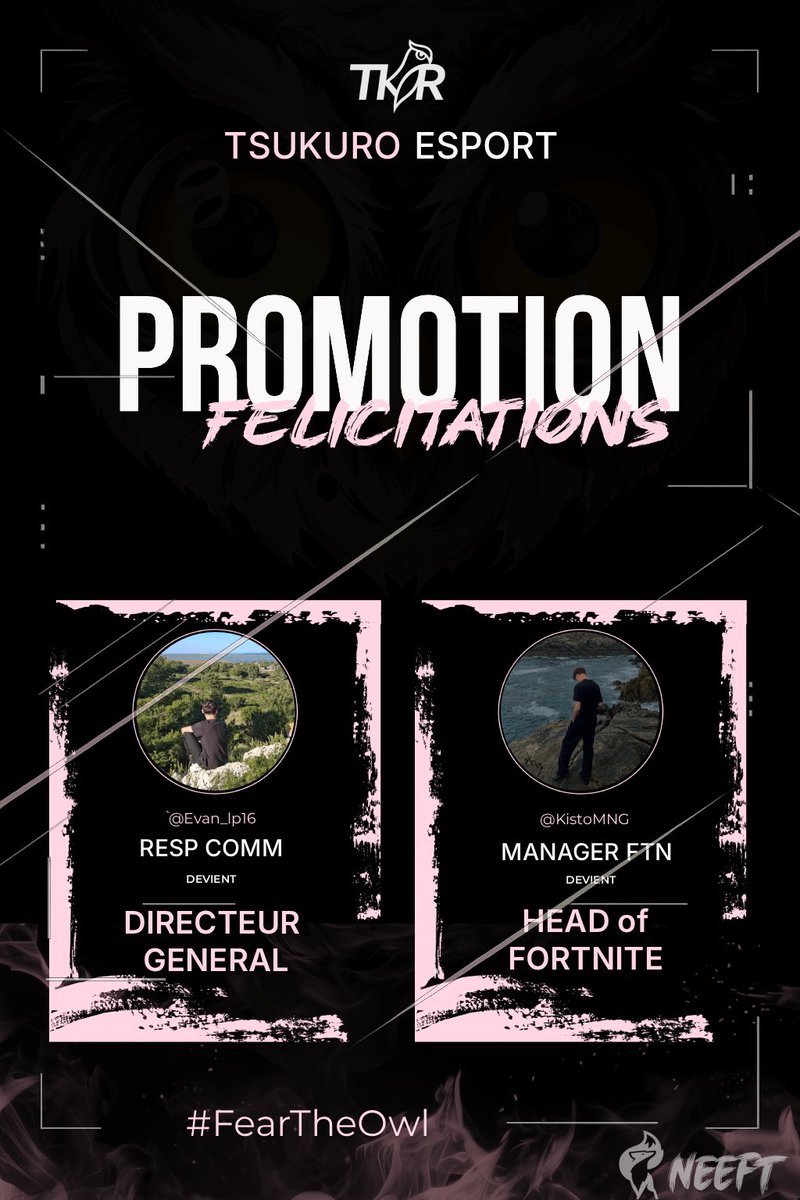 TsukuroEsport's tweet photo. La suite logique rien de plus

Evanial et Kisto font le taff avec sérieux et régularité. Aujourd’hui, ça évolue et c’est mérité

Evanial passe Directeur Général
Kisto devient Head of Fortnite

On a confiance en eux, et on est fiers de les voir step up pour la suite.

#FearTheOwl https://t.co/kctTBBNWDn