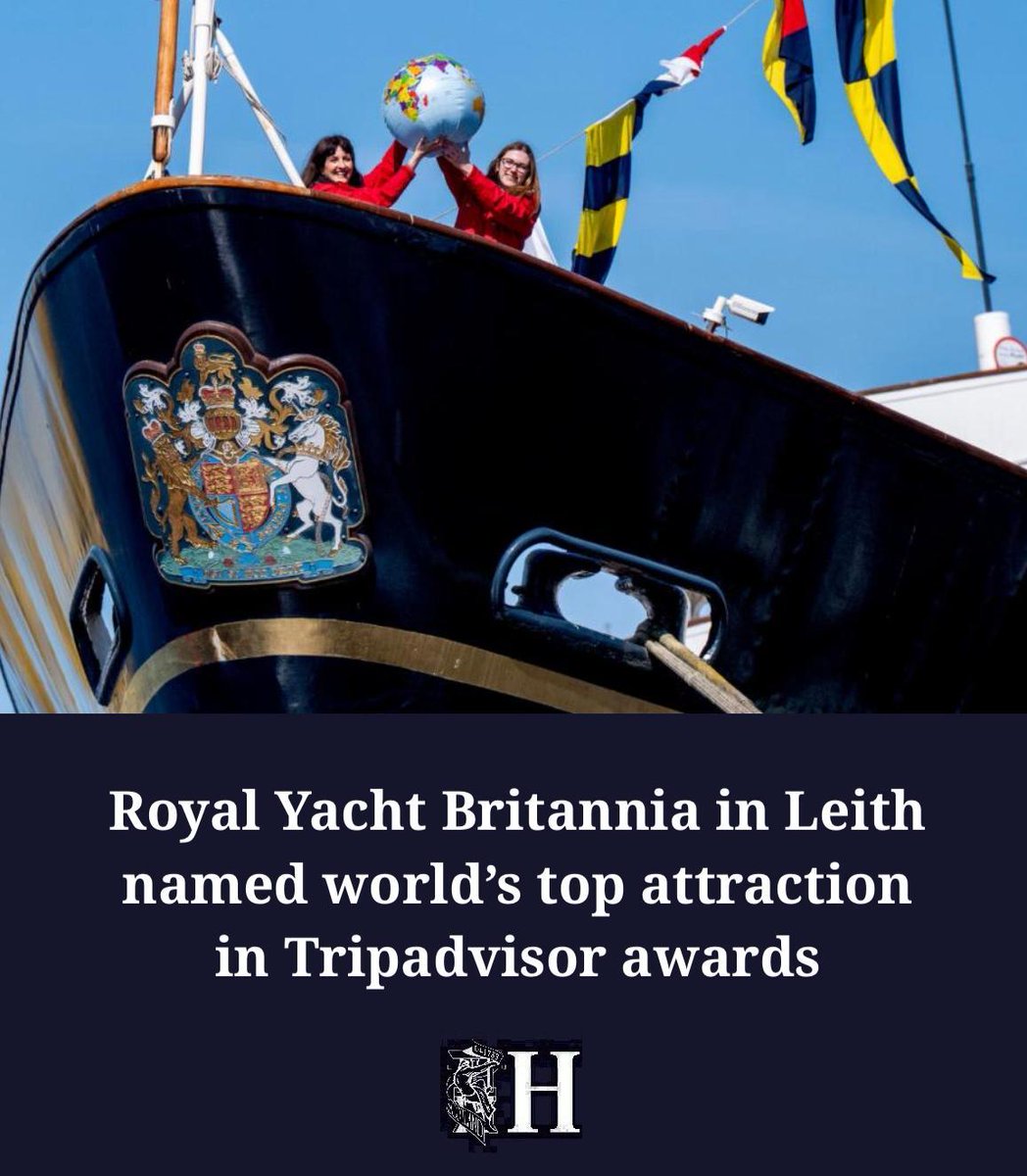 heraldscotland's tweet image. 'Being number one in the world is a tremendous achievement'

The Royal Yacht Britannia, permanently docked in Leith, Edinburgh, earned the global top spot in Tripadvisor’s 2026/27 awards 👇