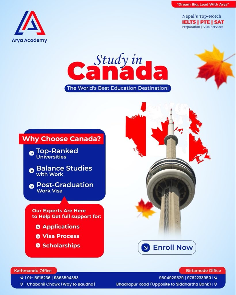 aryaacademy_hub's tweet image. 🇨🇦✨ 𝐒𝐭𝐮𝐝𝐲 𝐢𝐧 𝐂𝐚𝐧𝐚𝐝𝐚 
🌟 “𝐃𝐫𝐞𝐚𝐦 𝐁𝐢𝐠, 𝐋𝐞𝐚𝐝 𝐖𝐢𝐭𝐡 𝐀𝐫𝐲𝐚” 🚀

 📌 𝗔𝗿𝘆𝗮 𝗔𝗰𝗮𝗱𝗲𝗺𝘆 𝗣𝘃𝘁.𝗟𝘁𝗱
🟩  ChabahilChowk,Kathmandu 
🌐  aryaacademy.edu.np
☎️ Ph:- 01-5916236 
#StudyInCanada  #AryaAcademy #BestConsultancy #BestIELTS #BestPTE