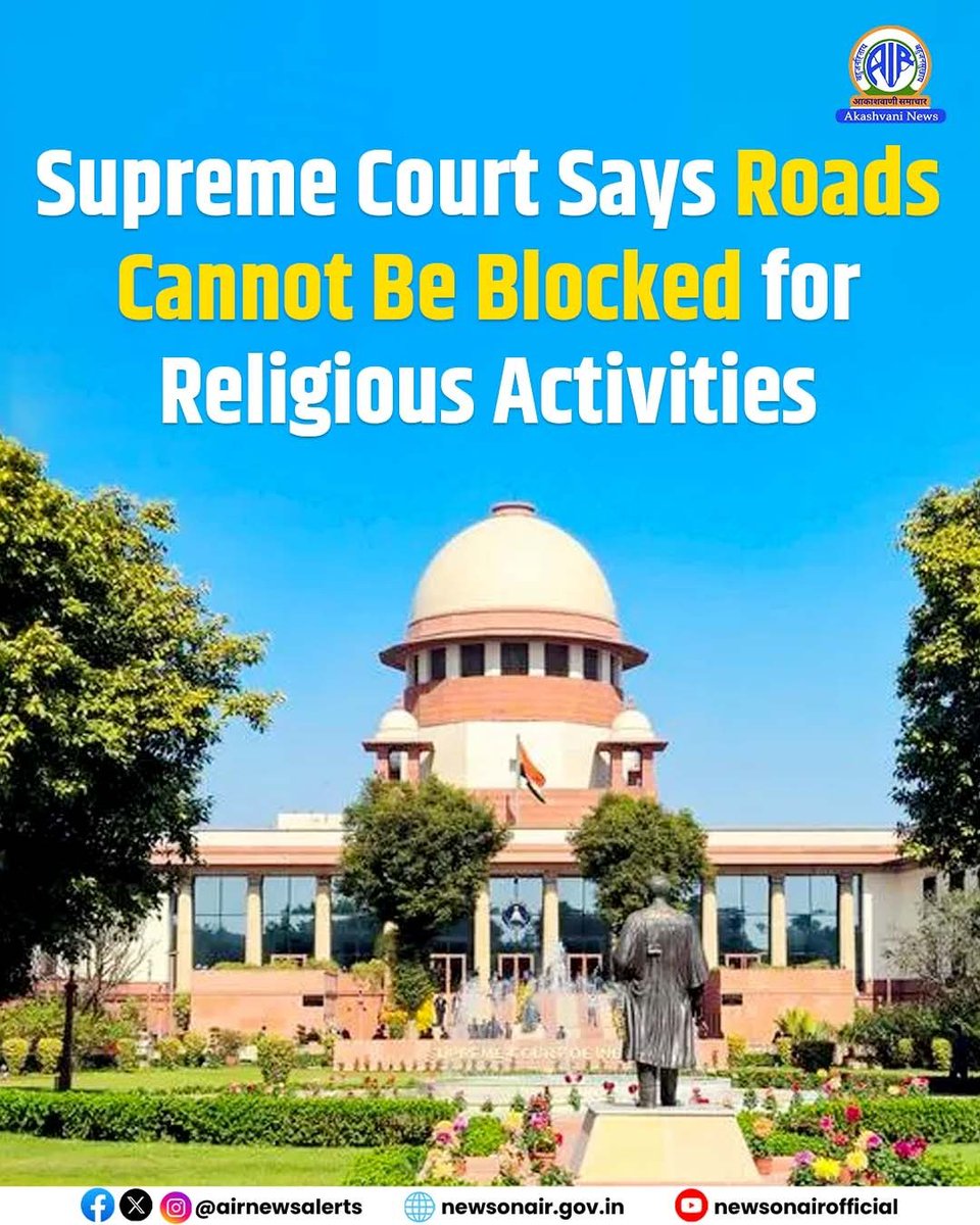 airnewsalerts's tweet image. Roads cannot be blocked in the name of religious activities, and the government can intervene if secular activities are affected: #SupremeCourt 

A nine-judge Constitution bench, headed by Chief Justice Surya Kant, made the observation while hearing petitions related to the scope