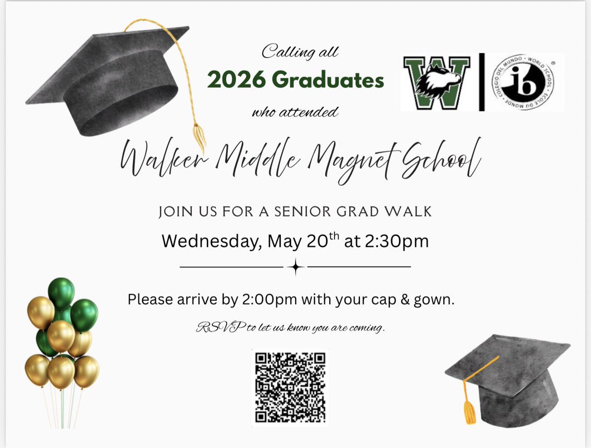 WalkerMiddleIB's tweet photo. Calling all 2006 Graduates who attended Walker Middle Magnet! Join us for a Senior Grad Walk. RSVP below. 🐺💚 @HillsboroughSch @SicklesHigh @gshswarriors @GaitherHSPTSA @alonsohigh https://t.co/AezoraroGk
