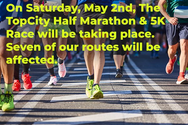 TopekaMetro's tweet photo. The Top City Half Marathon &amp; 5K Race will be 5-2-26. The event begins at Evergy Plaza at 7:30AM There are 7 out of 12 of our routes that will be affected (#5, #7, #10, #12, #17, #21, &amp; #29). Check your route for detours. Go to https://t.co/3ABXj1WBAP for details. https://t.co/Ixc9uK3to7