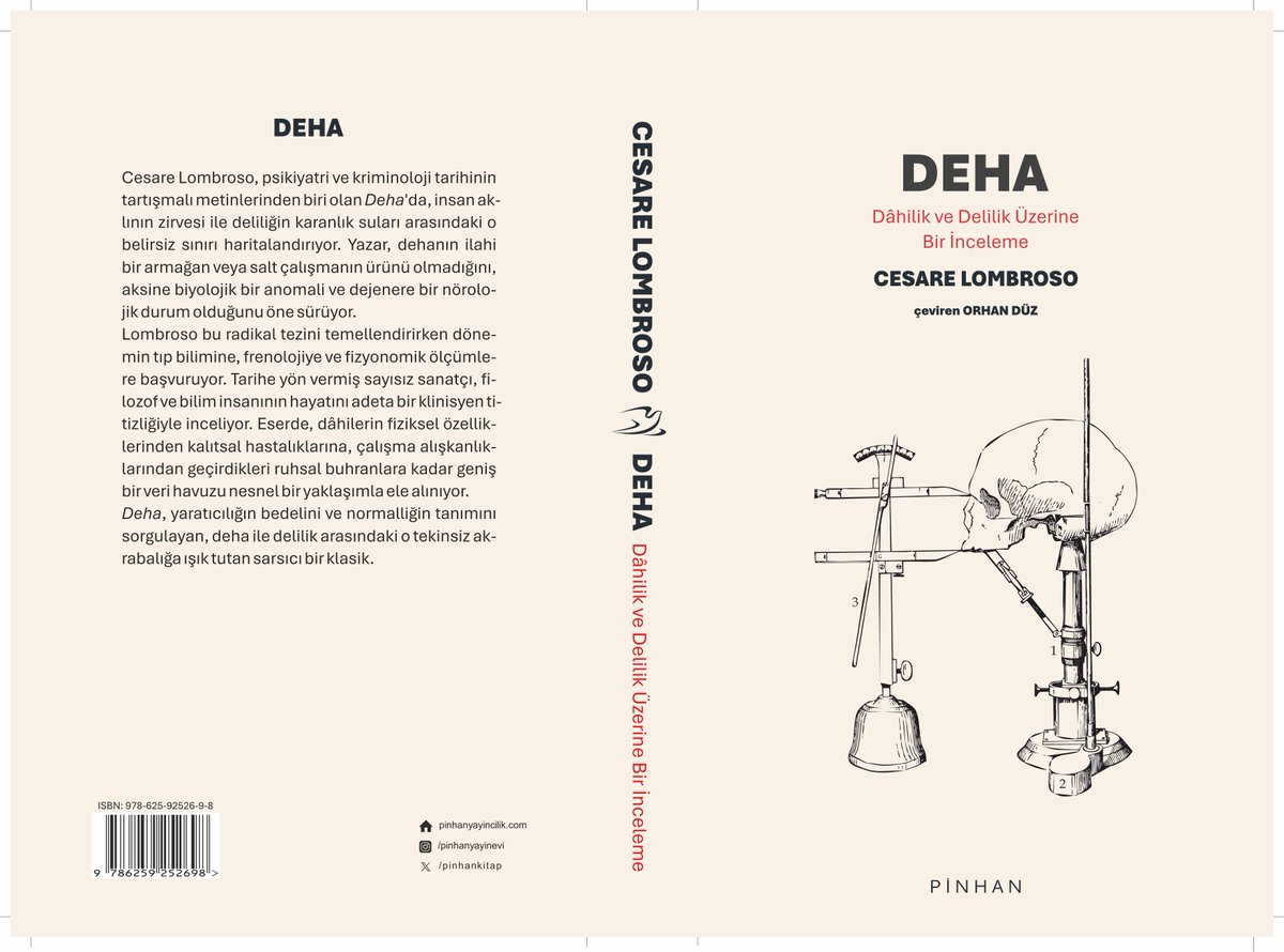 pinhankitap's tweet photo. Yakında!
DEHA
Dâhilik ve Delilik Üzerine Bir İnceleme
Cesare Lombroso
Çeviren: Orhan Düz

Deha, yaratıcılığın bedelini ve normalliğin tanımını sorgulayan, deha ile delilik arasındaki o tekinsiz akrabalığa ışık tutan sarsıcı bir klasik.
https://t.co/eRgJYUysUm https://t.co/EqIXmEpyEs