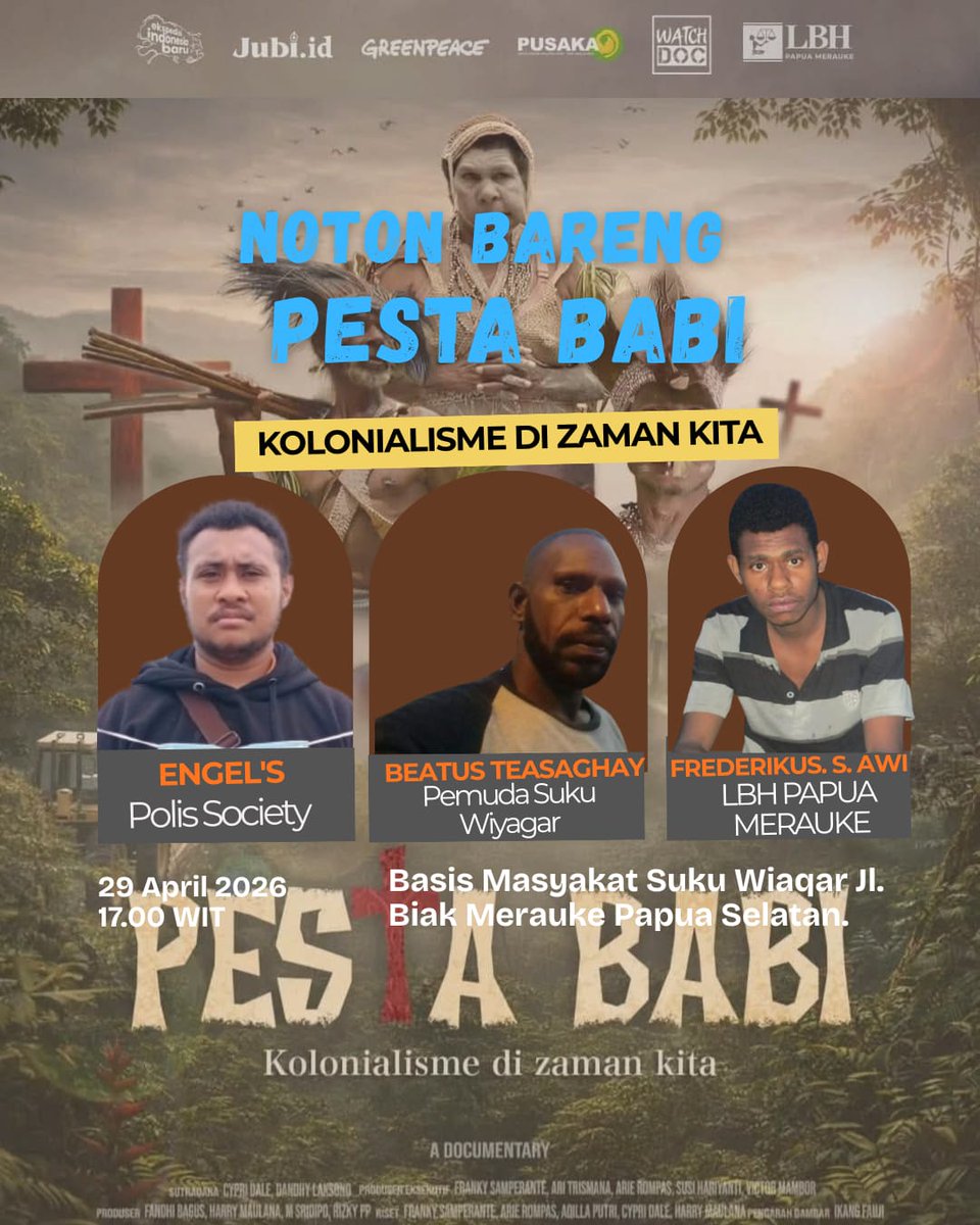 lbhpapuamerauke's tweet photo. Mari bergabung dalam kegiatan Nonton Bareng (NOBAR) dan Diskusi sebagai ruang belajar dan refleksi,  untuk membangun kesadaran kritis terhadap situasi sosial, lingkungan, dan perjuangan masyarakat adat di Papua Selatan.

Kegiatan ini akan dilaksanakan pada:

#NOBAR
#PestaBabi https://t.co/CGiAQhvzmD