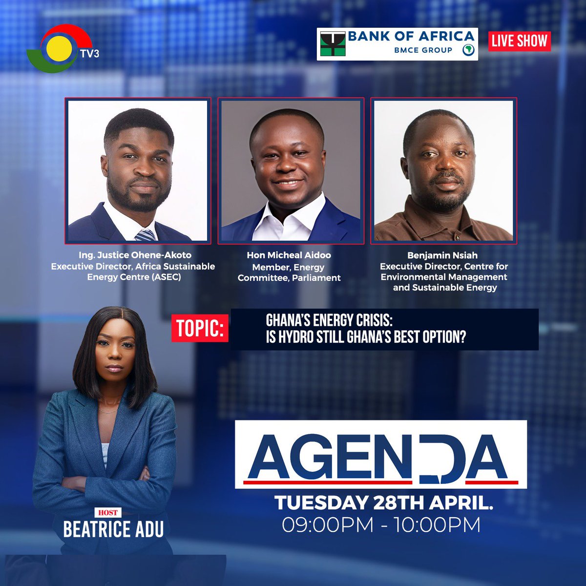 _asecgh's tweet photo. Is hydro still Ghana’s best option? 

Join the conversation tonight on Agenda as Ing. Justice Ohene-Akoto speaks on Ghana’s Energy crises.

Catch it live on TV3 at 9PM. You don’t want to miss this! 

#ASEC #AgendaOnTV3 #EnergyCrisis #Ghana https://t.co/TrfWGdV9pR