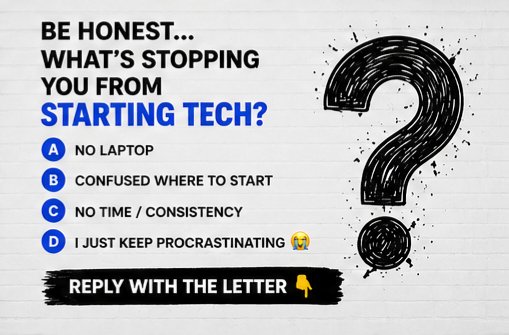 yansacad's tweet photo. Be honest…
What’s stopping you from starting tech?

A. No laptop
B. Confused
C. Lazy (no judgment 😭)
D. Don’t even know where to begin https://t.co/phxQiFyULQ