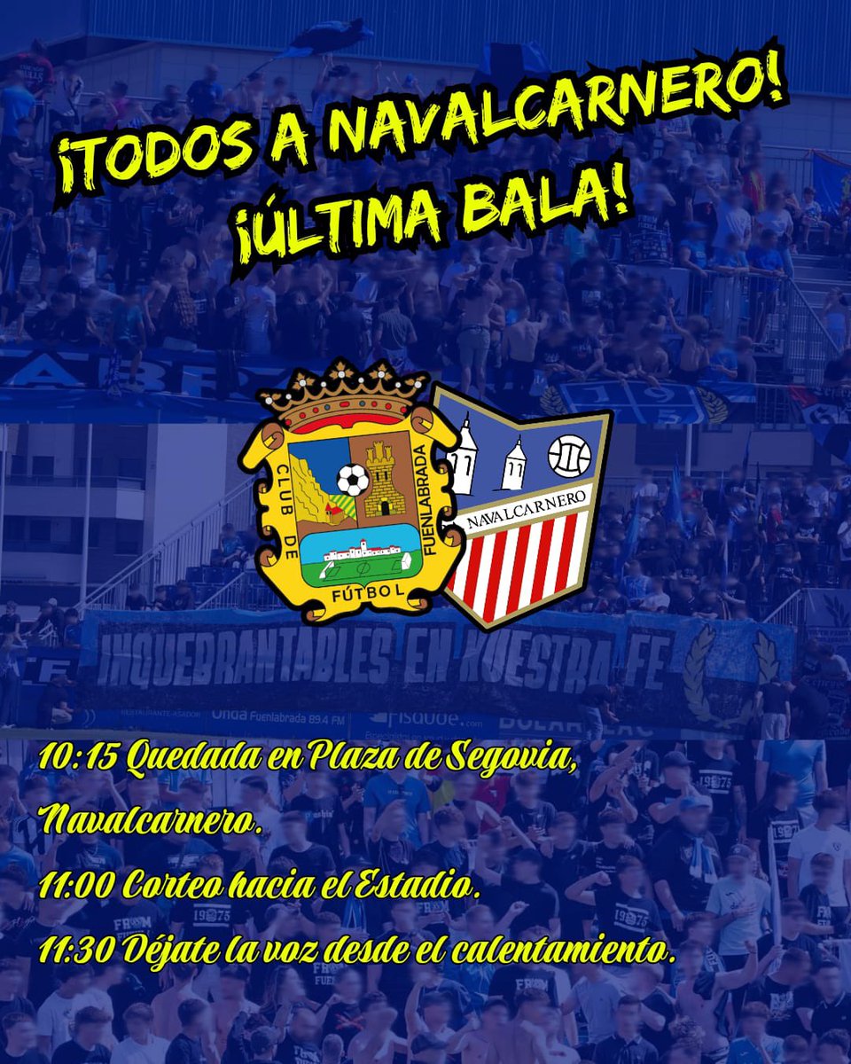 🚎 NAVALCARNERO

Citamos a los fuenlabreños a las 10:15 en la Plaza de Segovia para hacer una previa como la ocasión merece. 

A las 11:00 iremos todos juntos al estadio recorriendo las calles de Navalcarnero.

11:30: Todos dentro, animar sin cesar desde el calentamiento. 🔵⚫️