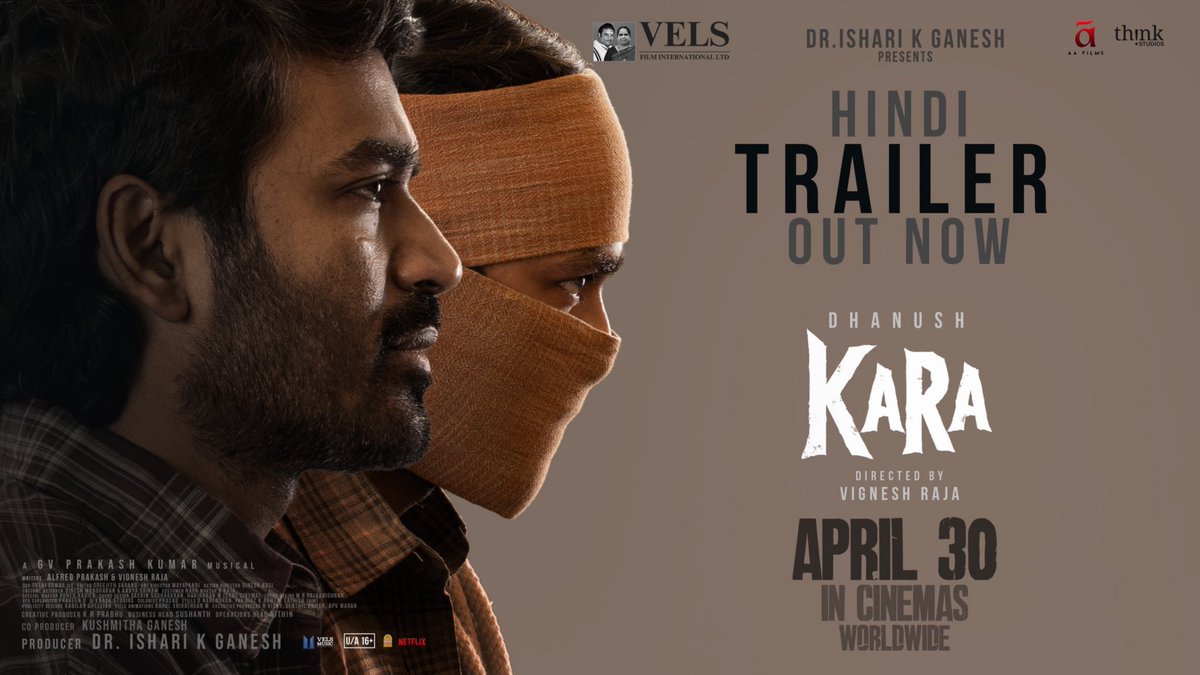dhanushUHD_offl's tweet photo. #KaraHindiTrailer out now 🔥
🔗 https://t.co/sLTvzhgzGE
#KaraFromApril30
Directed by @vigneshraja89
Produced by @IshariKGanesh
A @gvprakash musical 🥁
@dhanushkraja @VelsFilmIntl @velsmusicintl @kushmithaganesh @ThinkStudiosInd #AAFilms @alfredprakash17 @thenieswar @ksravikumardir @_mamithabaiju #Jayaram #SurajVenjarmmoodu #Karunas #PritiviPandiraj #Sreejithsarang @kavya_sriram @kabilanchelliah @dineshmoffl @kav_pandian @RIAZtheboss @ParasRiazAhmed1 @netflix_insouth @teamaimpr @thetabsofficial
#கர #కర #करा