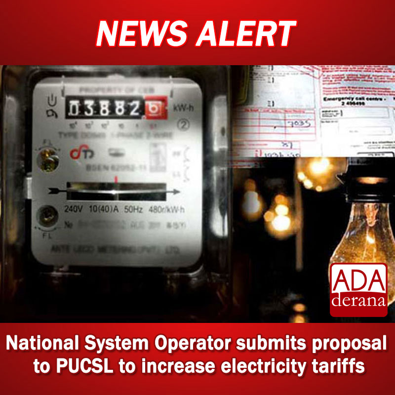 adaderana's tweet image. National System Operator submits proposal to PUCSL to increase electricity tariffs 

Read more: adaderana.lk/news.php?nid=1…

#lka #srilanka #adaderana #news #lanka #SriLankaNews #SriLanka