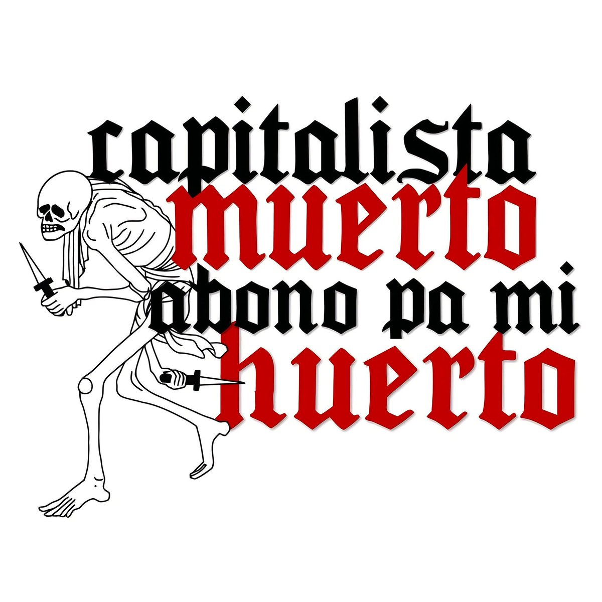 anarchosticky's tweet image. "Capitalista muerto abono pa mi huerto" (SPA: español)

"Dead capitalist is fertilizer for my garden" (ENG: English)

Source: instagram:@plagiarmola

Original: …way.ipfs.anarchiststickersarchive.org/ipfs/bafybeicl…

Permalink: anarchiststickersarchive.org/stickers/7766 

#anarchism #stickers #archive