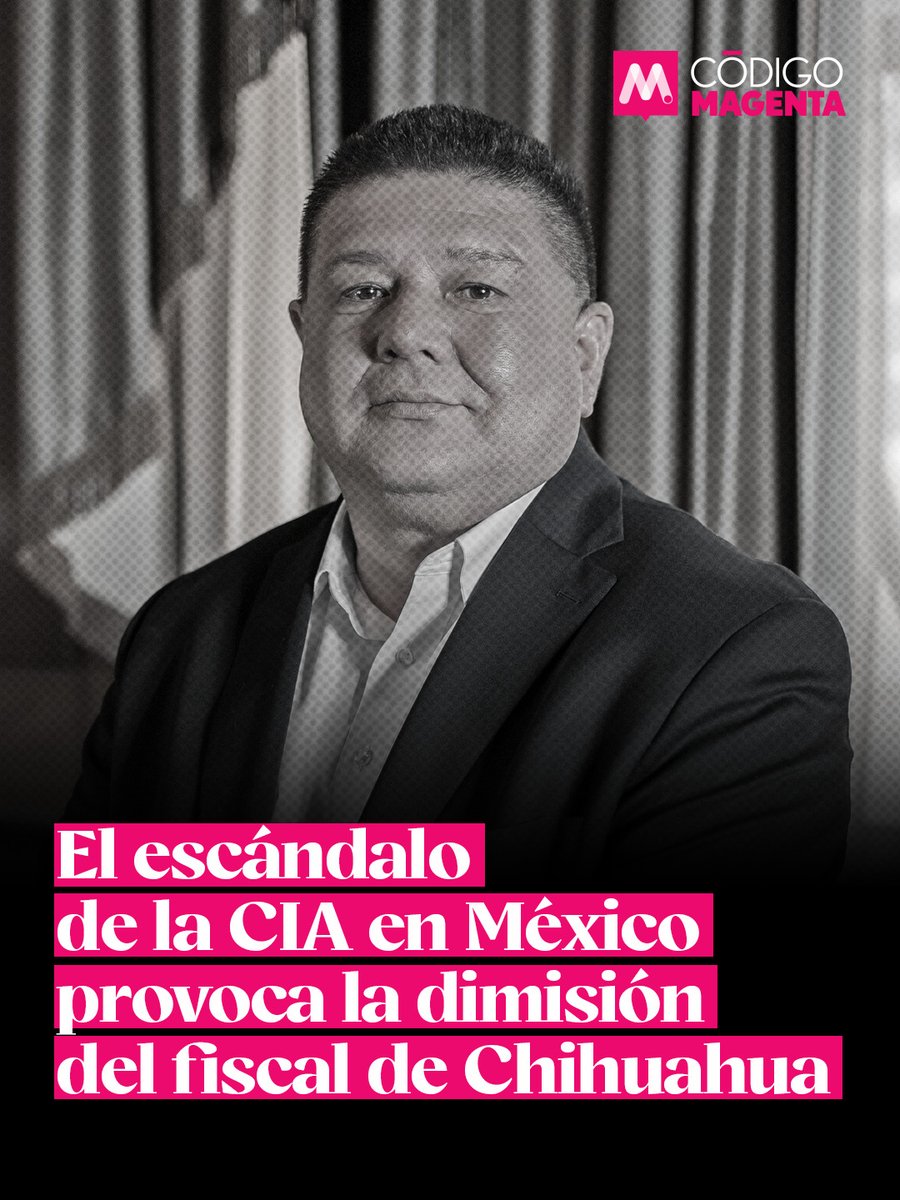 CodigoMagentaMx's tweet image. ⭕️ #CésarGustavoJáureguiMoreno presentó su renuncia irrevocable como fiscal general de #Chihuahua tras asumir la “responsabilidad política” por omisiones institucionales relacionadas con la presencia de agentes de la #CIA en un operativo antidrogas en la sierra #Tarahumara.

🔹La