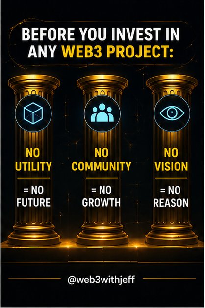 web3withJeff's tweet image. Before you invest in any Web3 project:
No utility = No future
No community = No growth
No vision = No reason
Simple, but most ignore it.
#CryptoEducation #Web3 #DeFi