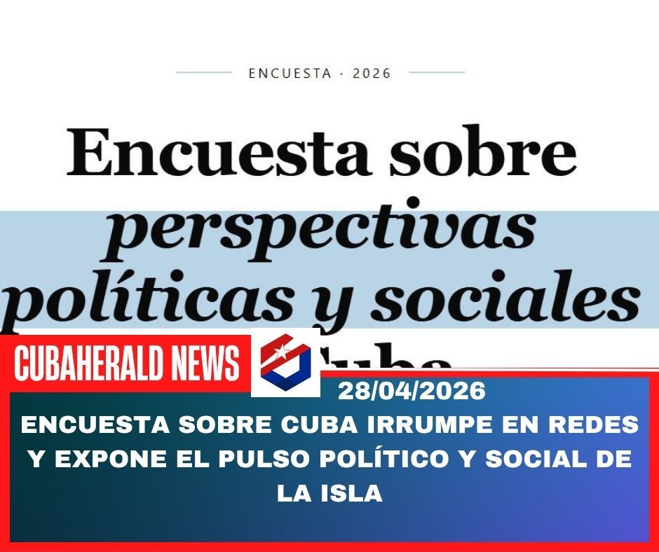 CubaHerald's tweet image. Encuesta sobre Cuba irrumpe en redes y expone el pulso político y social de la isla. CUBA #crisis #politica cubaherald.org/encuesta-sobre…