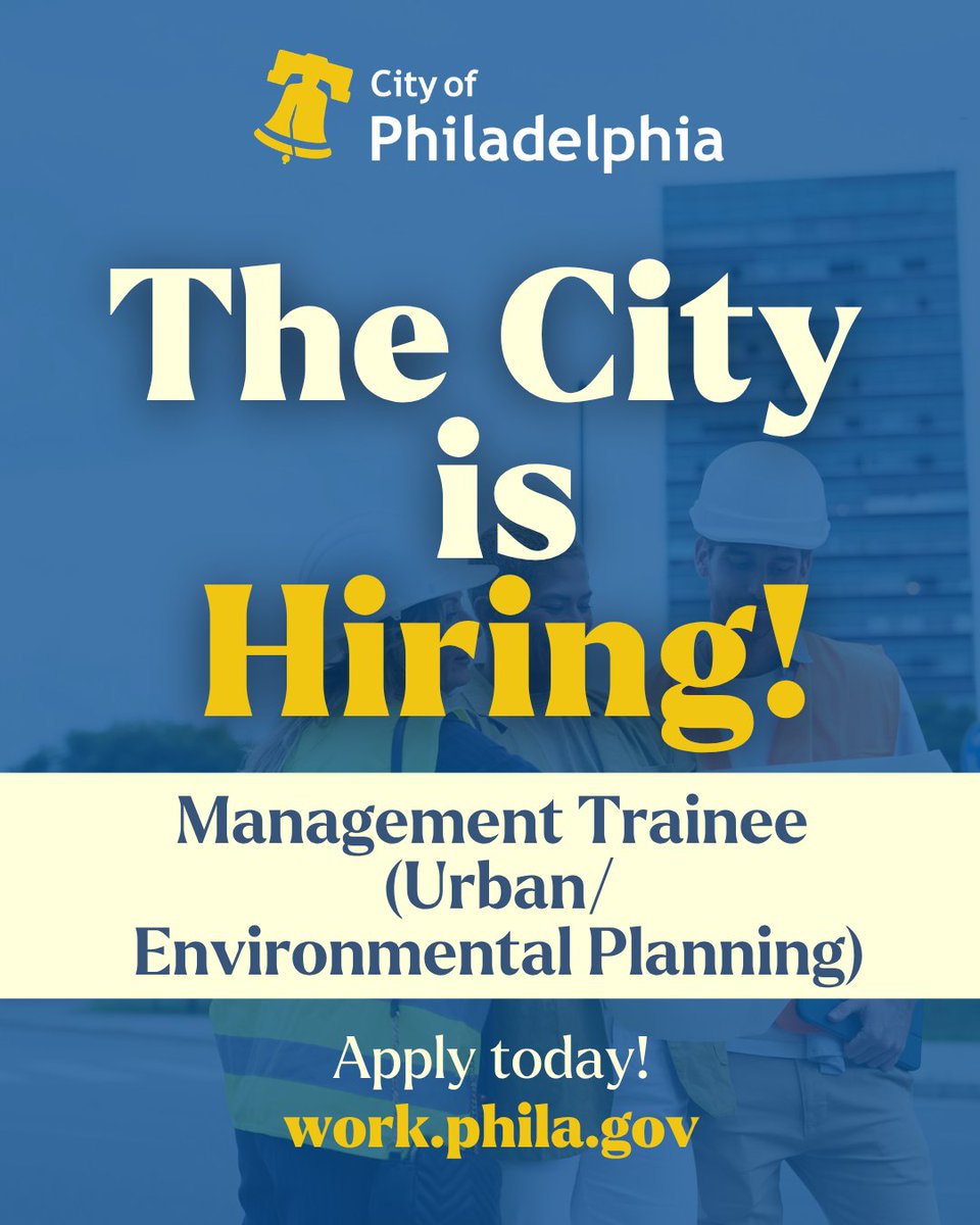 PhilaOHR's tweet photo. Start your career in city planning. 
 
The City of Philadelphia is hiring a Management Trainee in Urban and Environmental Planning. Gain hands-on experience and build your skills in government.

Apply by May 10: https://t.co/aAB6LSZo2v https://t.co/DJCvPkeiei