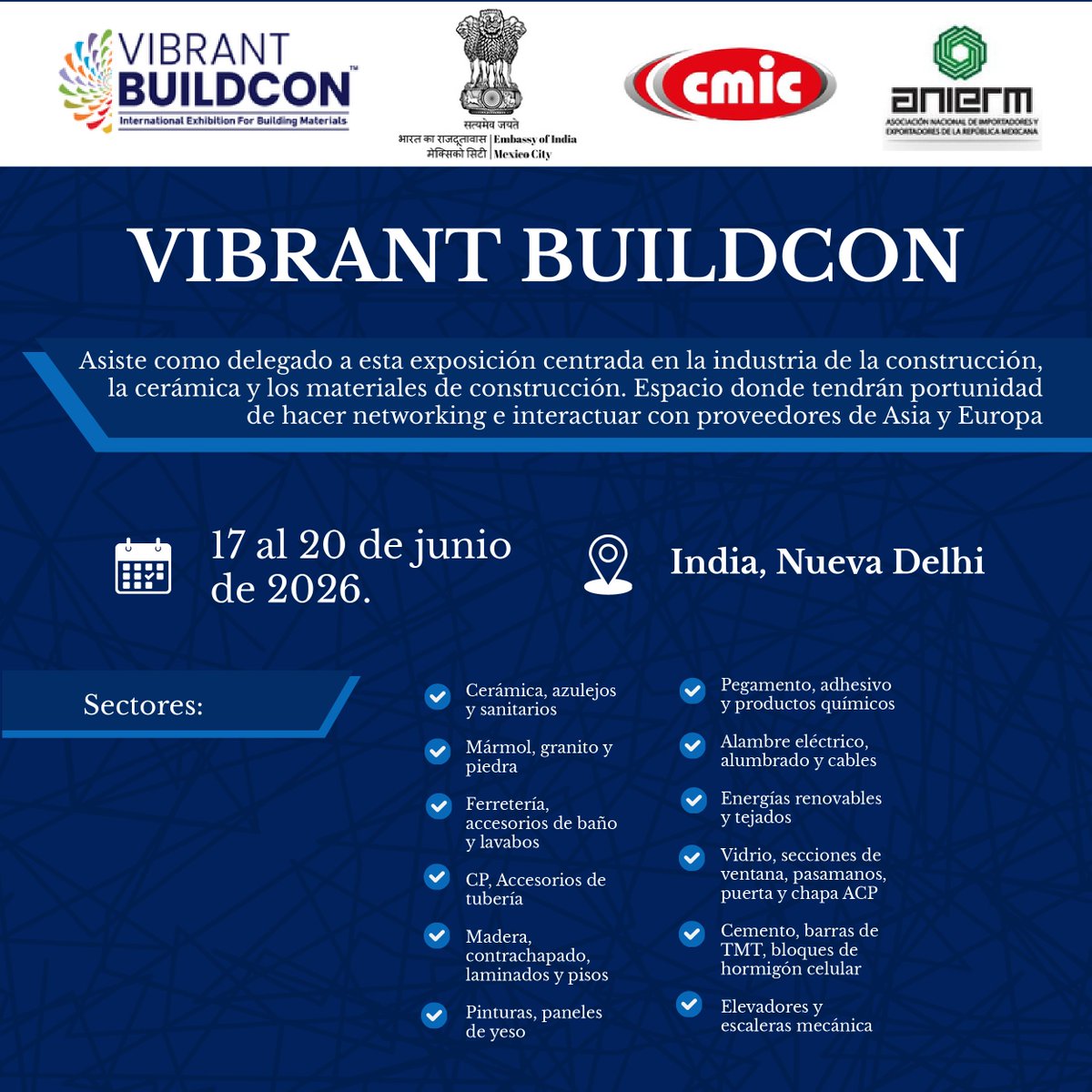 cmicnacional's tweet image. 🌍 #CMIC te invita a la #Expo de #Construcción, #Cerámica y #Materiales

Participa en VIBRANT BUILDCON 2026
Del 17 al 20 junio en #NuevaDelhi, #India 🇮🇳

Conecta con proveedores de #Asia y #Europa.
Agenda y citas B2B.

¿Te interesa?

Regístrate:
cmic.org.mx/cmic/eventos/v…