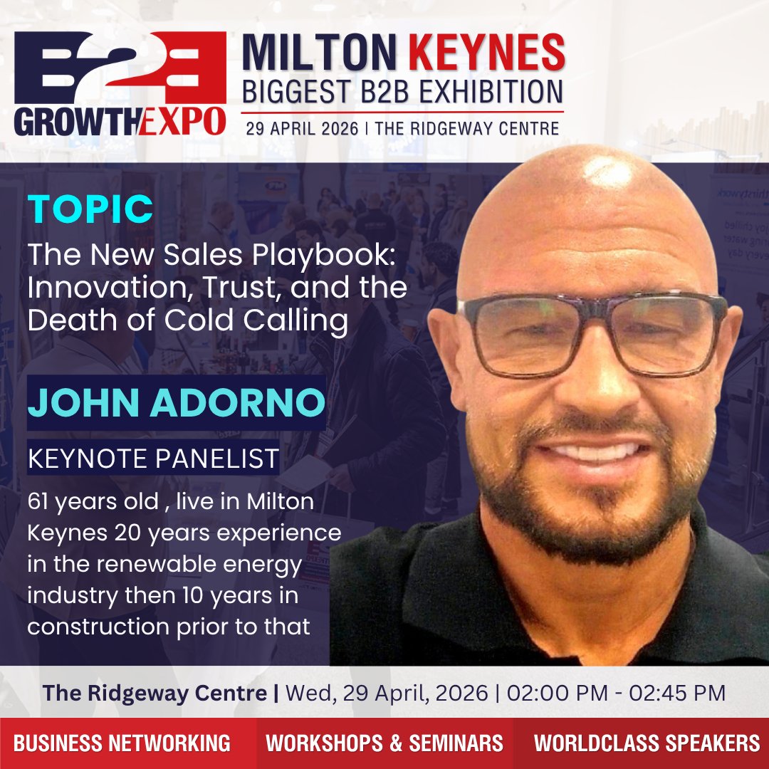 B2BGrowthExpo's tweet image. Join us at the Milton Keynes B2B Growth Expo! 🎤✨
🗣 Speaker: John Adorno, Co Founder and Managing Director at EB Solar Limited
📅 Date: 29 April, 2026
📍 Venue: The Ridgeway Centre
Check the comments to secure your tickets now.

#MiltonKeynesB2BGrowthExpo #Exhibition
