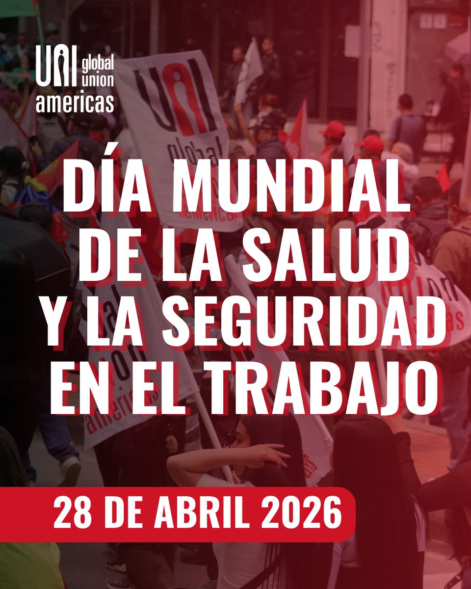 uniamericas's tweet photo. 🌏En el Día Mundial de la Seguridad y la Salud en el Trabajo 2026, los sindicatos afiliados a UNI se organizan y luchan por entornos laborales seguros, dignos y libres de violencia.

¡Trabajo seguro ya!✊ https://t.co/4jdnYi0UwA