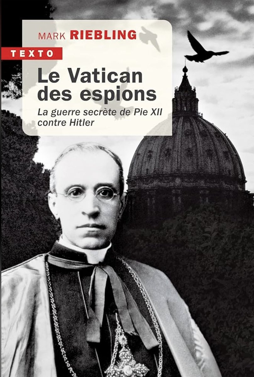 French_catholic's tweet photo. @_Sosthene_ Qu'est-ce qui te fait dire que c'est de la propagande catholique ?

Il s'agit là d'un livre d'un historien spécialiste, Mark Riebling. Aujourd'hui il y a un consensus là dessus il faudrait se mettre à jour la connaissance évolue ! https://t.co/46x1YCudtx