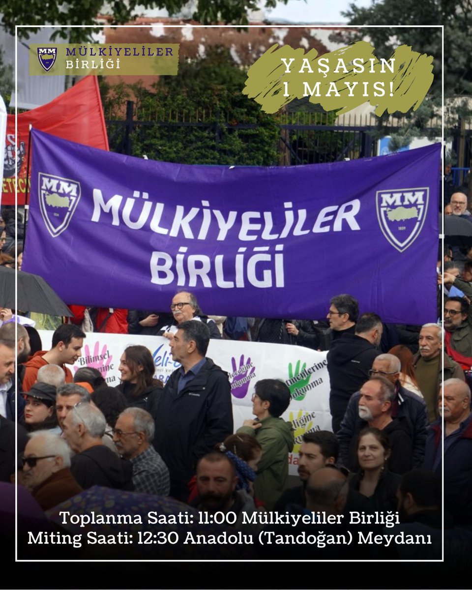 mulkiyeliler's tweet photo. Değerli Mülkiyeliler,
Emeğin, dayanışmanın, barışın ve adaletin simgesi olan 1 Mayıs’ta; Mülkiyeliler Birliği pankartı altında buluşmaya, “özgürlüğün havasını birlikte solumaya” davet ediyoruz.
Toplanma: 11.00 – Mülkiyeliler Birliği
Miting: 12.30 – Anadolu (Tandoğan) Meydanı https://t.co/eE8zeMzyn5