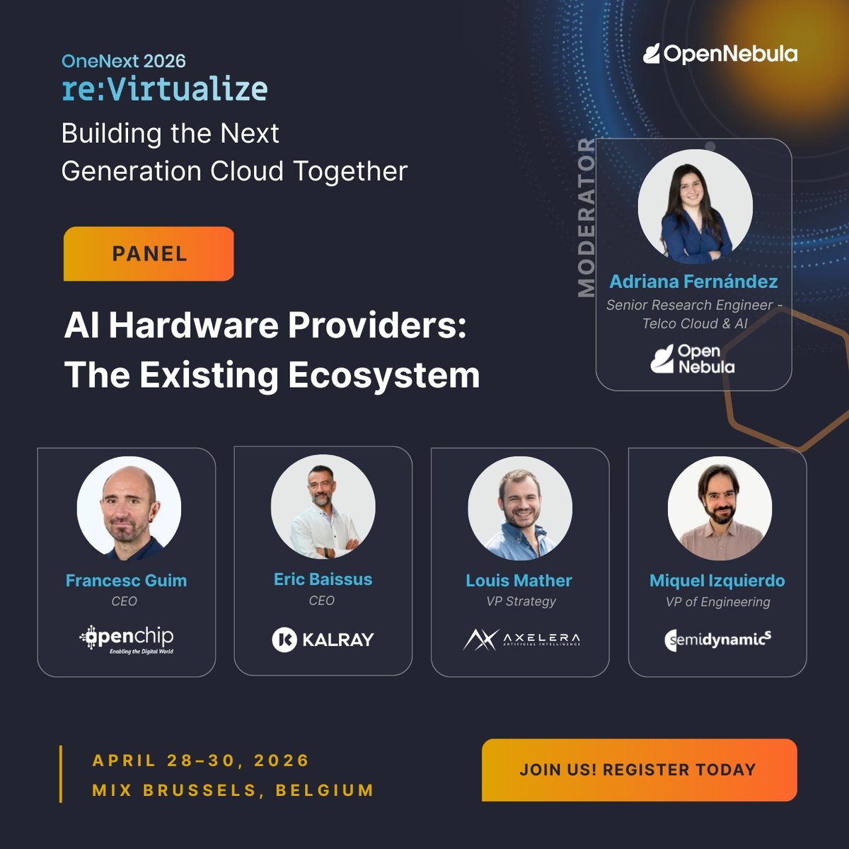 opennebula's tweet photo. How do we build a sustainable and independent AI hardware ecosystem in Europe? 💡

That’s the question experts will explore in this panel at #OneNext2026.
Speakers from #Openchip, #Kalray, #AxeleraAI, and #Semidynamics will share a strategic view of Europe’s evolving AI hardware landscape.

👉Don’t miss out—check teh full agenda: https://t.co/eFAxwP00ec 

#AIhardware