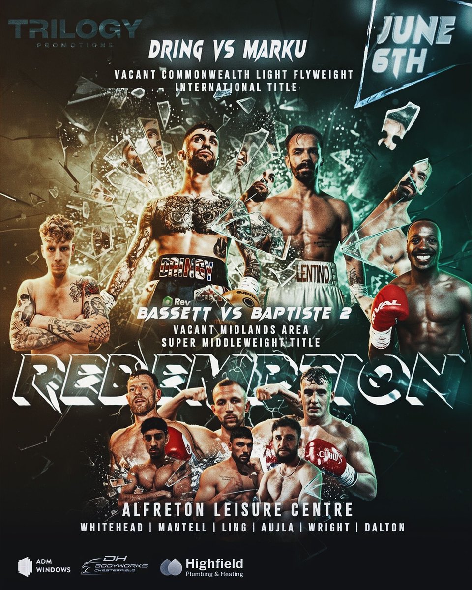 trilogyboxing's tweet image. Two title fights. One HUGE night of Championship Boxing.🏆 

Dring vs Marku — Commonwealth International Light Flyweight Title
Bassett vs Baptiste 2 — Midlands Super Middleweight Title

#Redemption