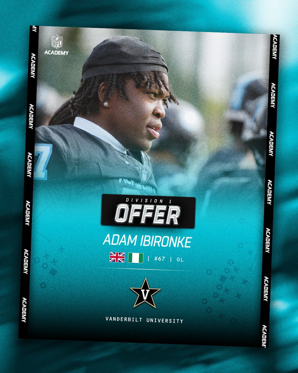AdamIbironke's tweet photo. Blessed to announce I have received an offer from @VandyFootball 
@Coach_Gavin_OL @coachstevehagen @KrisDurham16 @coachfarr1 @georgereynolds_ @_coachturner @chasebaker91 https://t.co/AVXMJwTDdK