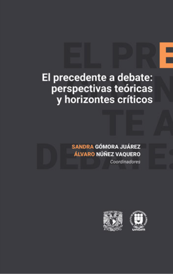 SandraGJ10's tweet photo. ¿Puntos cardinales de la teoría del precedente judicial? Les presentamos este trabajo colectivo 👇                              ¡Ya disponible en físico! @Revistas_IIJ @IIJUNAM @problemaiij https://t.co/AlzmAFoeDa https://t.co/wGj5t1vevT