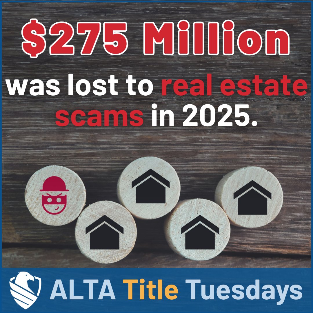 ALTAonline's tweet photo. โ ๏ธ Itโs #TitleTuesday, and hereโs the latest data from the @FBI:
๐ In 2025, $275 million in losses were tied to #realestate transactions.
๐ข Staying informed is an important part of protecting your customers!
๐ Find more info & ALTA resources: https://t.co/jx0hZlpl9U https://t.co/M5UsnAq3sm