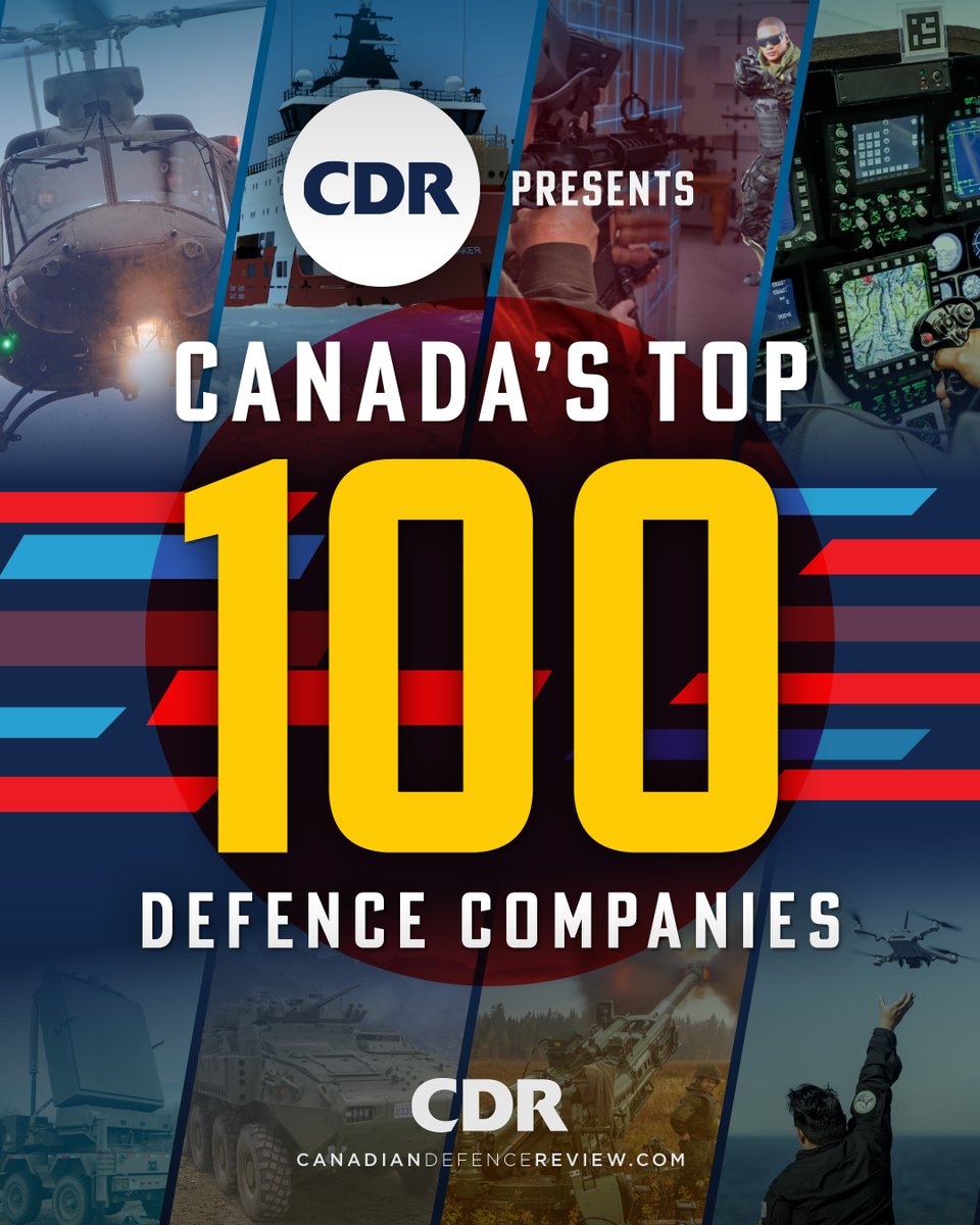 CDRmagazine's tweet image. 🎉 🚨The much-anticipated Canada’s Top 100 Defence Companies list has arrived! These industry leaders are redefining the benchmarks for innovation and excellence in defence. Check out CDR's 2026 rankings: loom.ly/2EKv--s

#CDRTop100 #CanadianDefenceReview #CDRmagazine