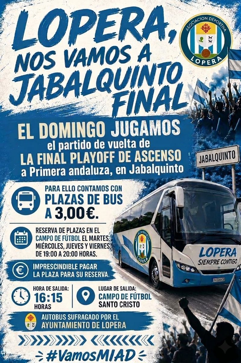 ADLopera1's tweet photo. EI domingo jugamos el partido de vuelta de la final por el ascenso a Primera Andaluza de Jaén, en Jabalquinto. Contamos con plazas de bus a 3,00 €. Reserva de plazas en el campo de fútbol el martes, miércoles,  jueves y viernes de 19:00 a 20:00 horas. https://t.co/G5RfxHLazj