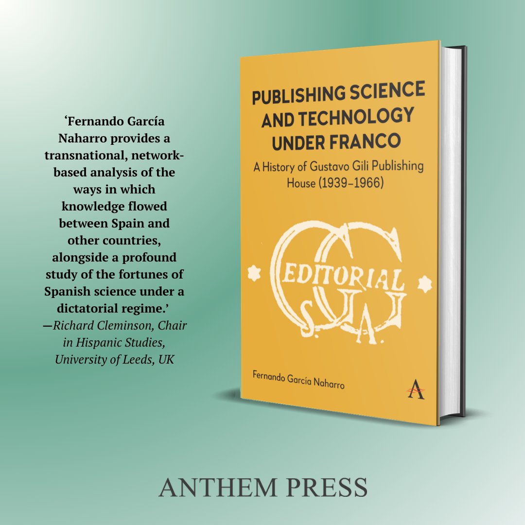 Available now! A cultural history of Editorial Gustavo Gili's scientific and technical publishing under Franco. Order here ➡️ tinyurl.com/37df3rnu #PublishingHistory #BookHistory #PublishingStudies #LiteraryCulture #AnthemPress <a href="/FgNaharro/">FgNaharro</a>  <a href="/unicomplutense/">Complutense</a>