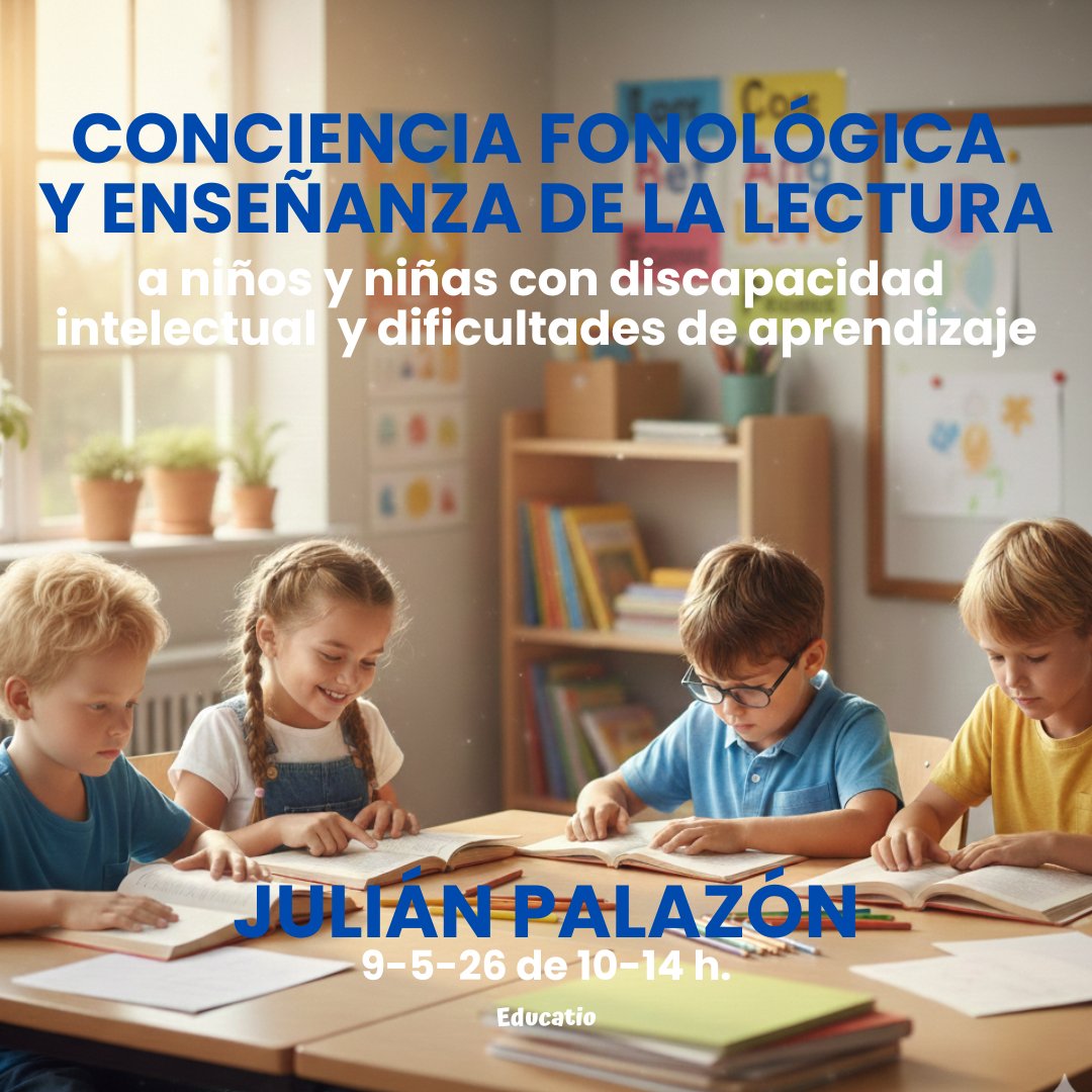 Educatiocat's tweet photo. CONCIENCIA FONOLÓGICA Y ENSEÑANZA DE LA LECTURA a niños y niñas con discapacidad intelectual y dificultades de aprendizaje (JULIÁN PALAZÓN)
Sábado 9-5-26 de 10 a 14 horas
https://t.co/0SO1jEgKgk
Curso 100% bonificable por Fundae
Ver también: Interv. en Disgrafía #julianpalazon https://t.co/o0a06EhVw2