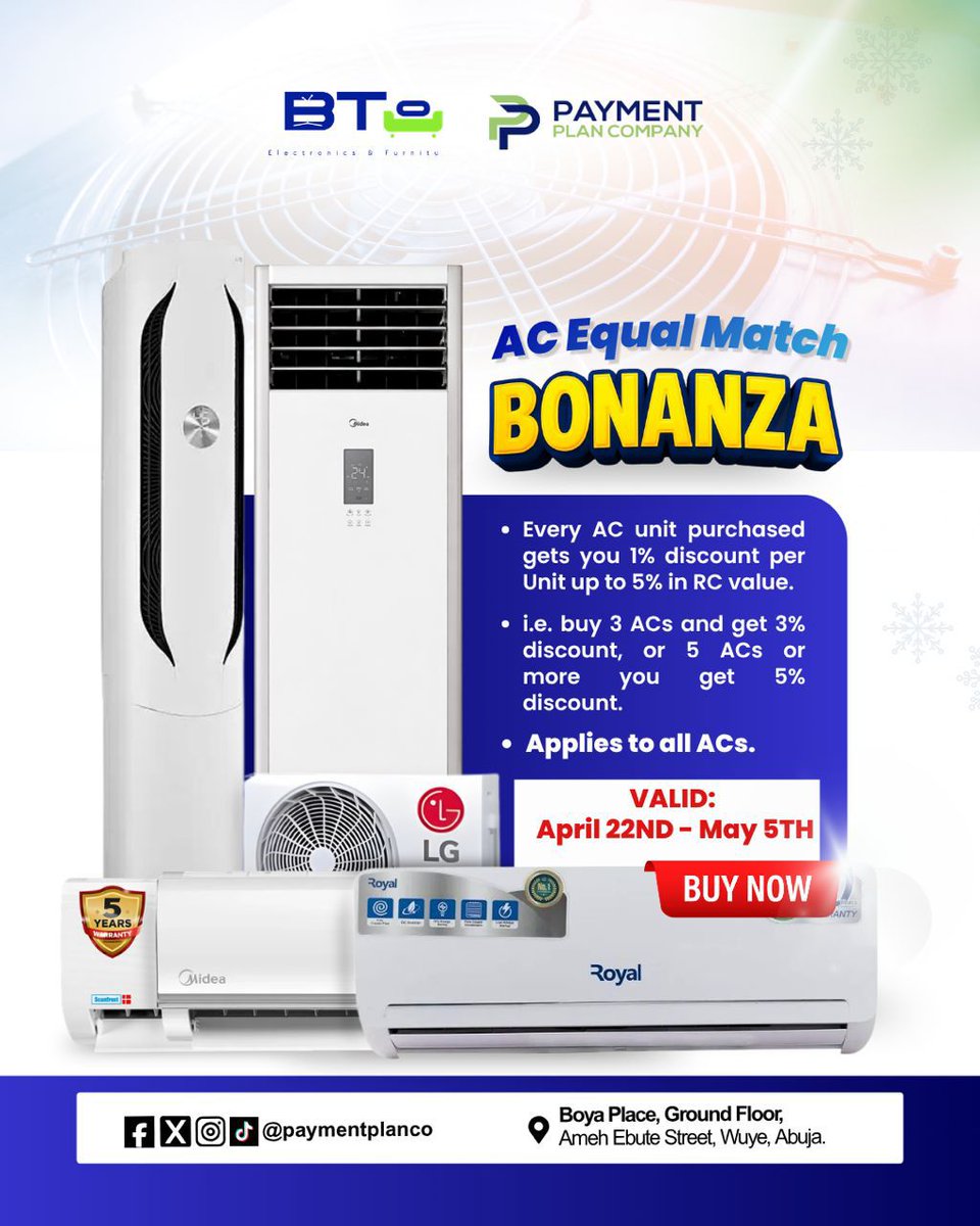 paymentplanco's tweet photo. 🔔BONANZA: Beat Abuja heat. Air Conditioners on promo  
Ends May 5th. Don’t sleep on it.  #cooldeals #abuja #bonanza #airconditioners #PromoMarketplace @ABUJAPLUG @abujastreets @AhanotuIkenna @Eimdos @instablog9ja https://t.co/mTVDZQSgfS