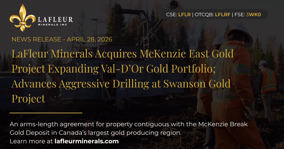 LaFleurMinerals's tweet photo. LaFleur Minerals ($LFLR $LFLRF) expands in Val-d’Or with the McKenzie East Gold Project acquisition, adjacent to Fresnillo. Combined with major drill hits at Swanson and $30M in financing from Trafigura, we are advancing a district-scale mine-to-mill strategy.