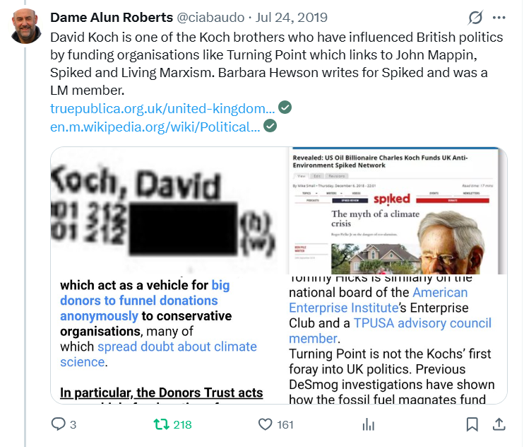 GoogleExpertUK's tweet image. David Koch is one of the Koch brothers who have influenced British politics by funding organisations like Turning Point which links to @JohnMappin, Spiked &amp;amp; Living #Marxism. Barbara Hewson writes for Spiked &amp;amp; was a LM member.
- @ciabaudo
x.com/ciabaudo/statu…
#media🧩